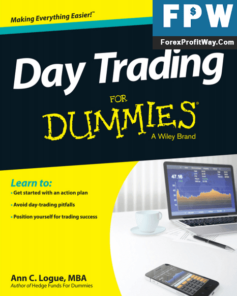 Free Download Ann Logue - Day Trading For Dummies (3rd Edition) Forex Book PDF